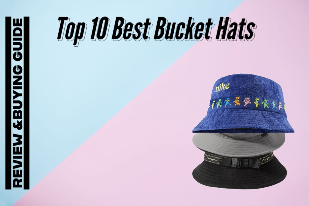 top 10 best bucket thats