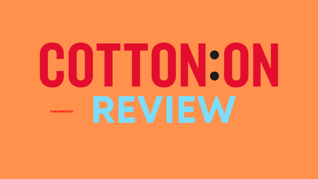 CottonOn Review