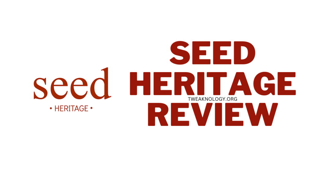 Seed Heritage Review
