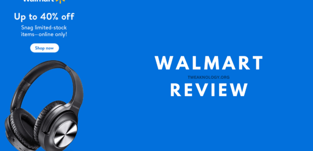 Walmart Review