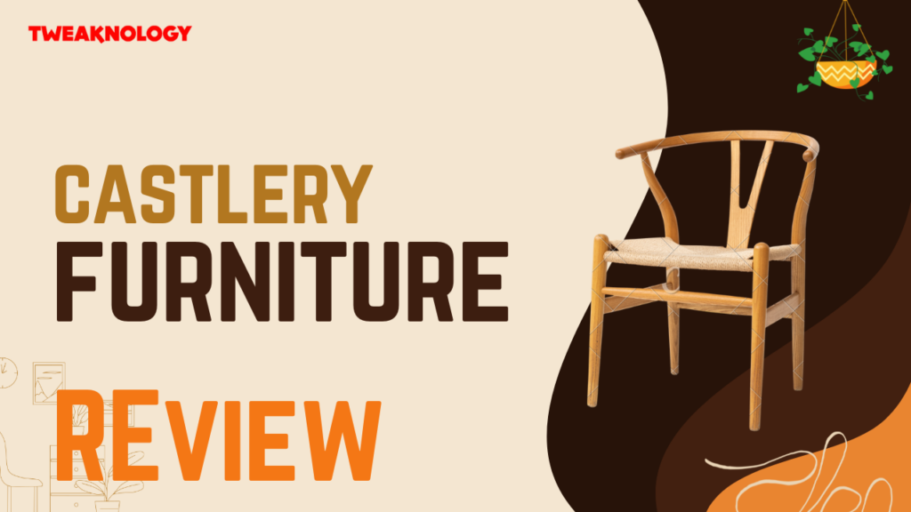Castlery Furniture Review