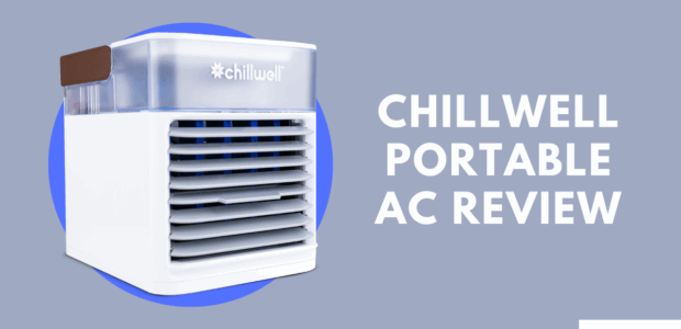 ChillWell Portable AC Review