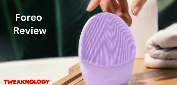 Foreo Review