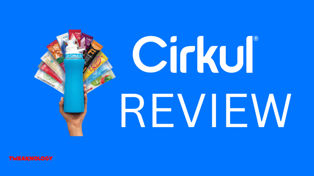 cirkul Review