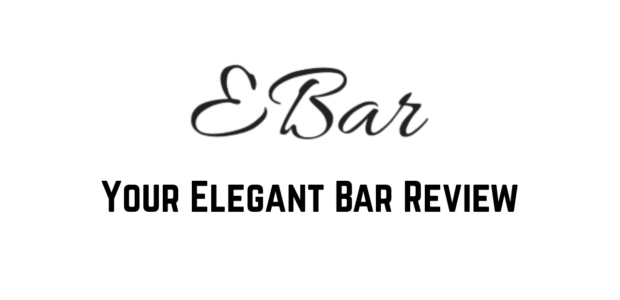 Your Elegant Bar Review